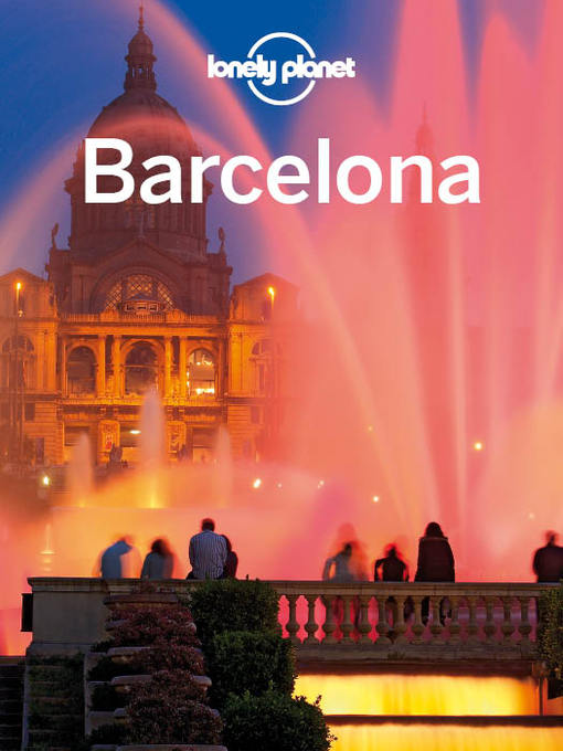 Title details for Barcelona by Lonely Planet - Available